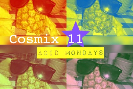 Cosmix 11 – Acid Mondays