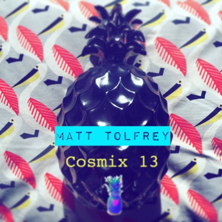 Cosmix 13 – Matt Tolfrey