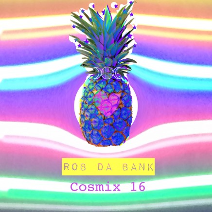 Cosmix 16 – Rob da Bank