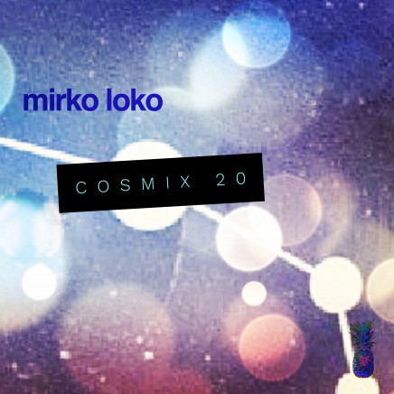 Cosmix 20 – Mirko Loko