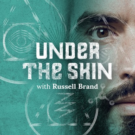 Russel Brand – Under the Skin