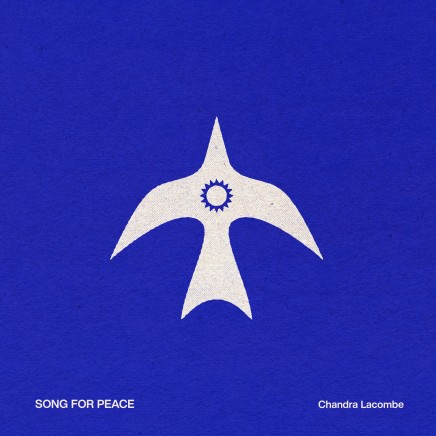 Chandra Lacombe – ‘Song For Peace’